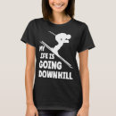 Suche nach abwärts tshirts Skifahren