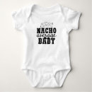 Suche nach nacho babykleidung Lustig