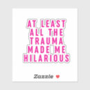 Suche nach unglaublich witzig aufkleber Sarkastisch