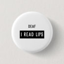 Suche nach schwerhörige buttons Lippenleser