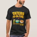 Suche nach kartoffeln tshirts Für alle