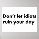 Suche nach idiot poster Zitat