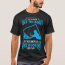 Suche nach dachdecker tshirts Spaß