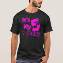 Suche nach fünf jahre alt tshirts Geburtstag