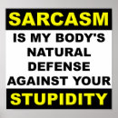 Suche nach dummheit poster Sarkasmus