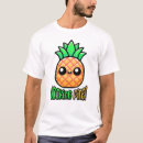 Suche nach niedliche ananas tshirts Lustig