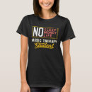 Suche nach musiktherapie tshirts Abschluss