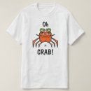 Suche nach lustige krabbe tshirts Jede person