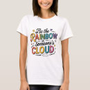 Suche nach wolken und regenbogen tshirts Für alle