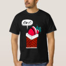 Suche nach lustiger weihnachtsmann tshirts Jede person