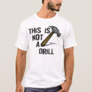 Suche nach bohrgerät tshirts Hammer