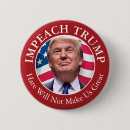 Suche nach impeach donald trump buttons Politisch