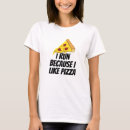 Suche nach ich mag pizza tshirts Liebe