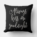 Suche nach goodnight kissen Für alle
