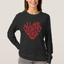 Suche nach country musik tshirts Liebe