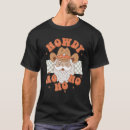 Suche nach nach westen ho tshirts Cowboy