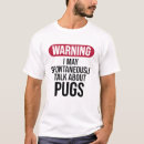 Suche nach lustiger mops tshirts Jede person