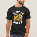 Suche nach lustige brezel tshirts Salzig