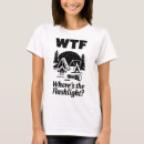 Suche nach taschenlampe tshirts Lustig