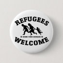 Suche nach flüchtlinge buttons Immigration