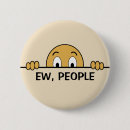 Suche nach ich bin verwirrt buttons Jede person