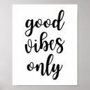 Suche nach good vibes only poster Zitat