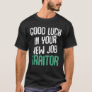Suche nach neuer job tshirts Gut
