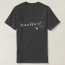 Suche nach frankfurter tshirts Für ihn