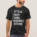 Suche nach nierensteine tshirts Lustig