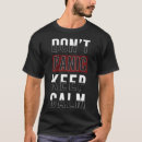 Suche nach panik tshirts Ruhig