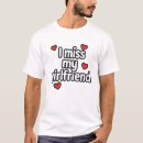 Suche nach ich vermisse tshirts Freundin