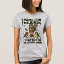 Suche nach lustige vögel tshirts Für sie