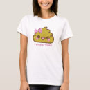 Suche nach poo tshirts Kawaii