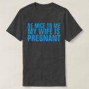 Suche nach seien sie meine tshirts Schwanger