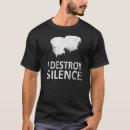 Suche nach zerstörer tshirts Schweigen
