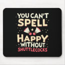 Suche nach tennis spaß mousepads Badmintonliebhaber
