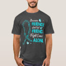 Suche nach eierstockkrebs tshirts Vater