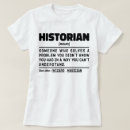 Suche nach historiker tshirts Geschichtsliebhaber