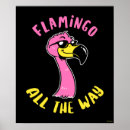 Suche nach lustiger flamingo poster Wortspiel