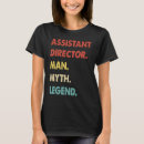 Suche nach stellvertretender direktor tshirts Assistentin