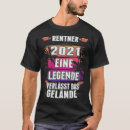 Suche nach rentner tshirts Ruhestand