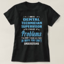 Suche nach zahntechniker tshirts Job