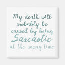 Suche nach sarkasmus magnete Sarkastisch