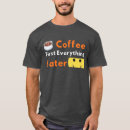 Suche nach für kaffeeliebhaber tshirts Jede person