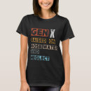 Suche nach gen tshirts Gen x spaß