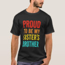 Suche nach älterer bruder tshirts Schwestern