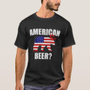 Suche nach amerikanisches bier tshirts Für alle
