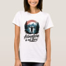Suche nach abenteuer tshirts Berge