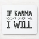 Suche nach karma mousepads Lustig