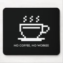 Suche nach funny mens mousepads Coffee